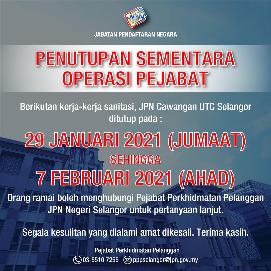 Portal Jpn Penutupan Sementara Operasi Pejabat Jpn Utc Selangor